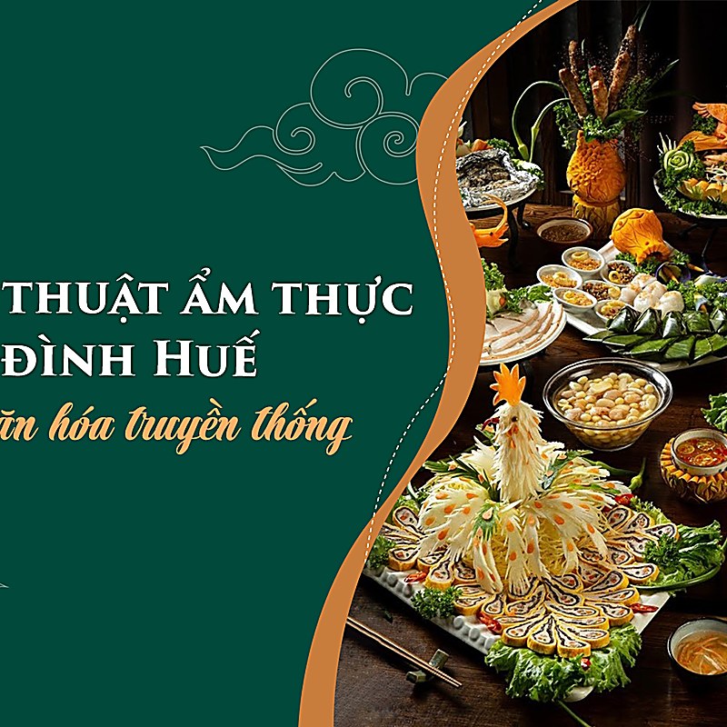 ẩm thực cung đình Huế lịch sử
