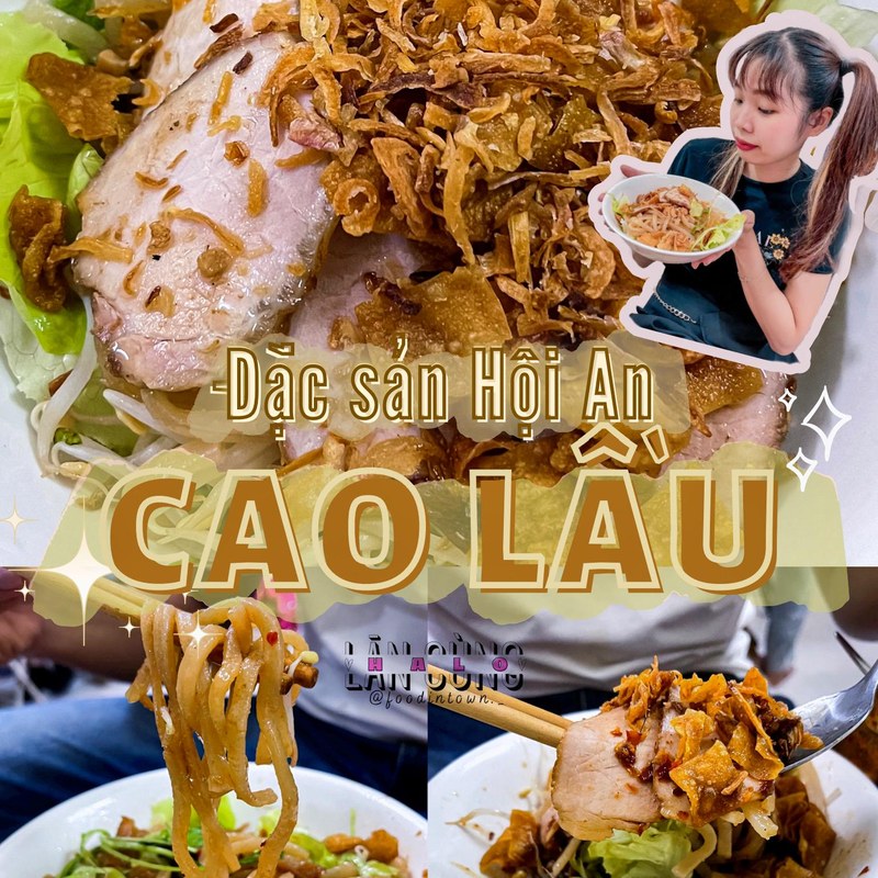 Cao Lầu Hội An Ngon Nhất: Bí Mật Từ Chuyên Gia Ẩm Thực 10 Năm