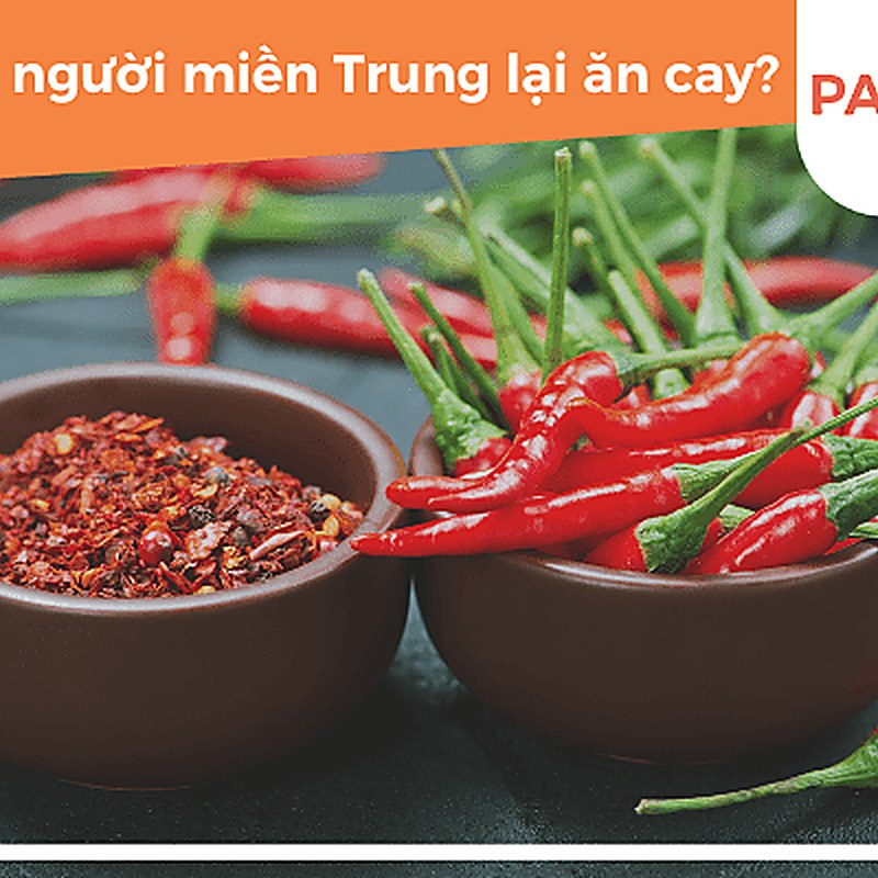 tại sao người miền Trung ăn cay